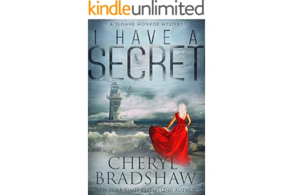 I Have a Secret (Sloane Monroe: Edizione Italiana Vol. 3)