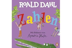Roald Dahl - Zahlen: Lustig lernen mit dem riesengroßen Krokodil - Pappbilderbuch für Kinder ab 2 Jahren: 3