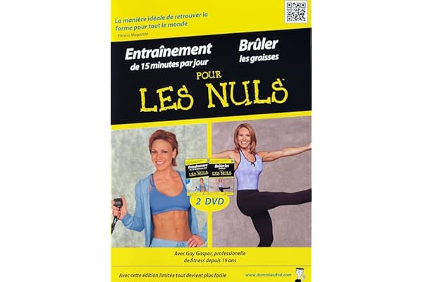 Les Entrainement de 15 minutes par jour pour les Nuls + Brûler les graisses pour les Nuls