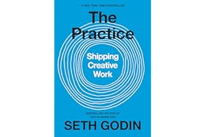 The Practice: Shipping Creative Work