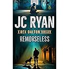 Remorseless: A Rex Dalton Thriller (English Edition)
