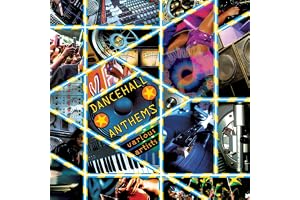 Dancehall Anthems