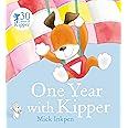 One Year With Kipper