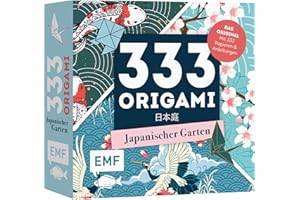 333 Origami – Japanischer Garten – Zauberschöne Papiere falten für Japan-Fans: Das Original: Mit Anleitungen und 333 feinen P