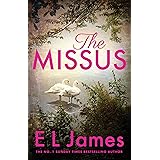 The Missus: a passionate and thrilling love story by the global bestselling author of the Fifty Shades trilogy