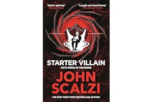 Starter Villain: Anti -Hero in Training