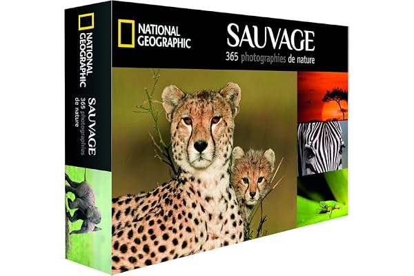 Sauvage: 365 photographies de nature