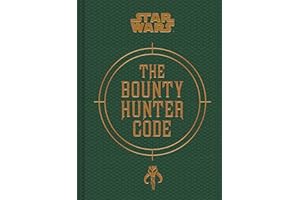 Star Wars®: Bounty Hunter Code: From The Files of Boba Fett