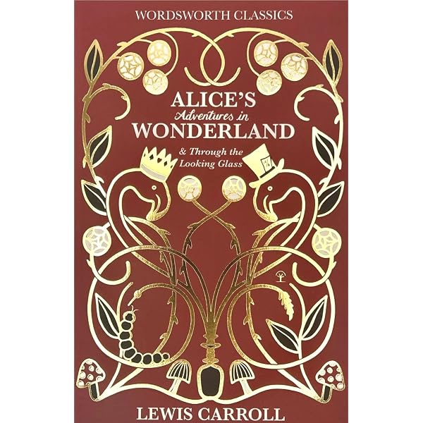 Alice's Adventures in Wonderland: Illustrated Edition : Carroll
