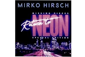 Missing Pieces: Return to Neon