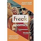 Freakonomics: A Rogue Economist Explores the Hidden Side of Everything