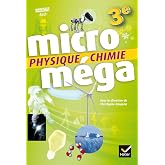 Micromega - Physique-Chimie 3e Ed. 2016 - Livre eleve