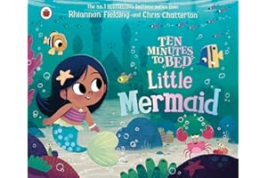 Ten Minutes to Bed: Little Mermaid