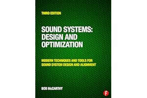 Sound Systems: Design and Optimization: Modern Techniques and Tools for Sound System Design and Alignment