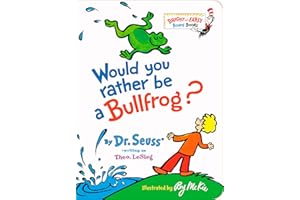 Would You Rather be a Bullfrog?