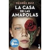 La Casa de las Amapolas: Edici&oacute;n limitada a precio especial (Colecci&oacute;n Especial)