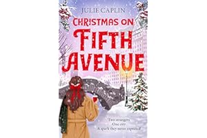 Christmas on Fifth Avenue: A brand-new Christmas fake dating romance set in New York, perfect for fans of irresistible and unputdownable festive rom-coms in 2025: Book 1