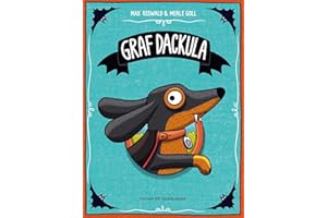Graf Dackula: Lustiges und bestärkendes Bilderbuch für Kinder ab 4 Jahren und ein MUSS für alle Dackel-Fans