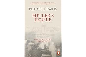 Hitler's People: The Faces of the Third Reich