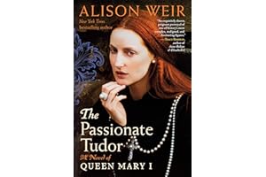 The Passionate Tudor