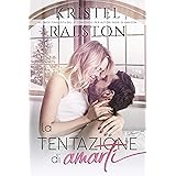 La tentazione di amarti