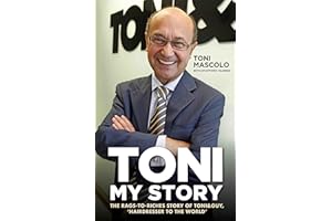 Toni: My Story: The Rags-to-Riches Story of Toni & Guy, 'Hairdresser to the World'