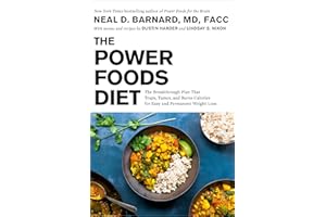 The Power Foods Diet: The Breakthrough Plan That Traps, Tames, and Burns Calories for Easy and Permanent Weight Loss