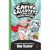 2. El Capit&agrave; Cal&ccedil;otets i l'atac dels v&agrave;ters parlants (El Capit&agrave; Cal&ccedil;otets de tots colors)