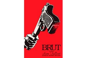 Brut: A Novel