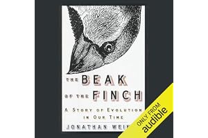 The Beak of the Finch: A Story of Evolution in Our Time