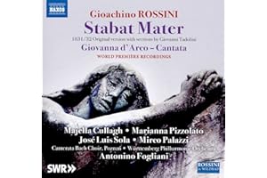 Rossini: Stabat Mater & Giovanna D'arco (Rossini in Wildbad, 2011)