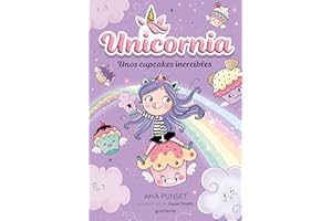 Unicornia 4 - Unos cupcakes increíbles (Montena)