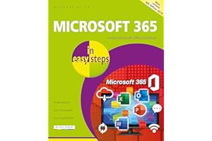 Microsoft 365 in easy steps: Covers Microsoft Office essentials
