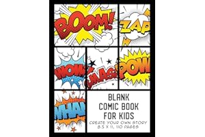 Blank Comic Book for Kids: Create Your Own Story, Comics & Graphic Novels