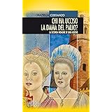 Chi ha ucciso la dama del palio? La seconda indagine di Sara Audisio