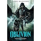 Oblivion: A Dark Fantasy Novel (Rakkan Conquest Book 1)