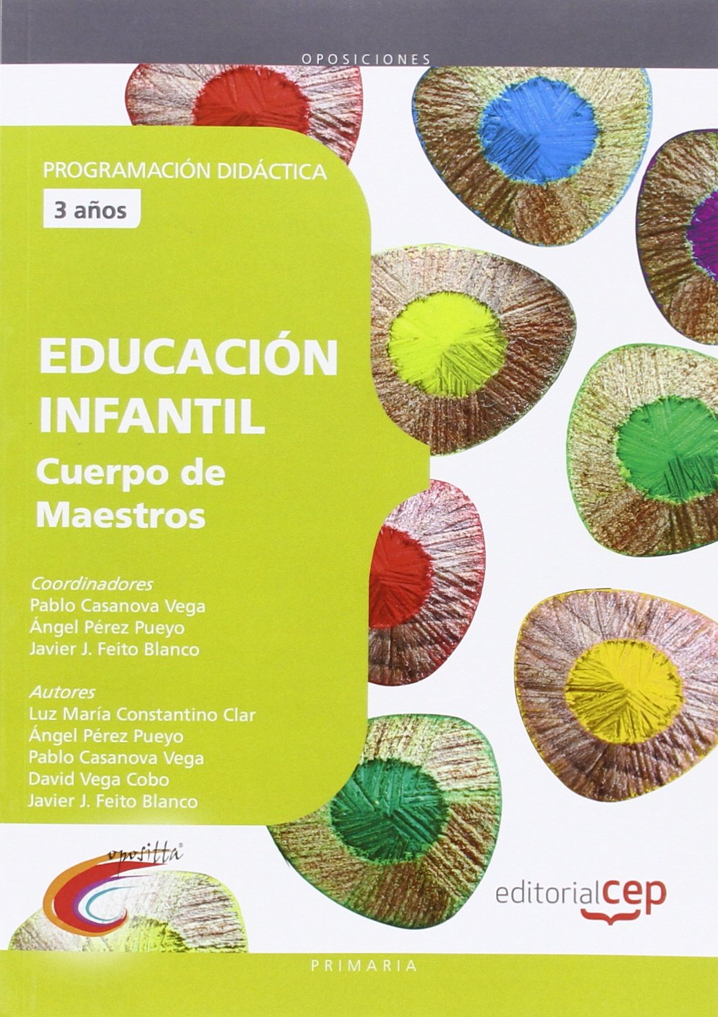 Cuerpo de Maestros. Educación Infantil . Programación Didáctica )
