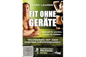 Mark Lauren - Fit ohne Geräte. Trainieren mit dem eigenen Körpergewicht. 3 DVDs