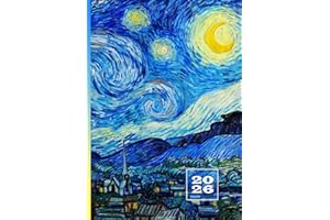2026: Agenda Giornaliera Con Orari | 1 Pagina Per Giorno | Formato Grande A4 21x29,7 cm | 12 Mesi Daily Planner con Orario | Calendario Appuntamenti | ... | Vista Verticale | Van Gogh Notte stellata