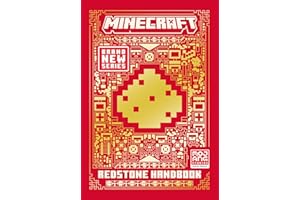 All New Official Minecraft Redstone Handbook: The Latest Updated & Revised Essential Guide Book for the Best Selling Video Game of All Time