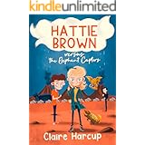 Hattie Brown versus the Elephant Captors: The second adventure in a magical, thrilling children's series