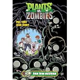 Plants vs. Zombies Volume 6: Boom Boom Mushroom