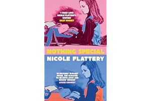 Nothing Special: Nicole Flattery