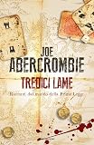 Tredici lame. Racconti dal mondo della Prima Legge