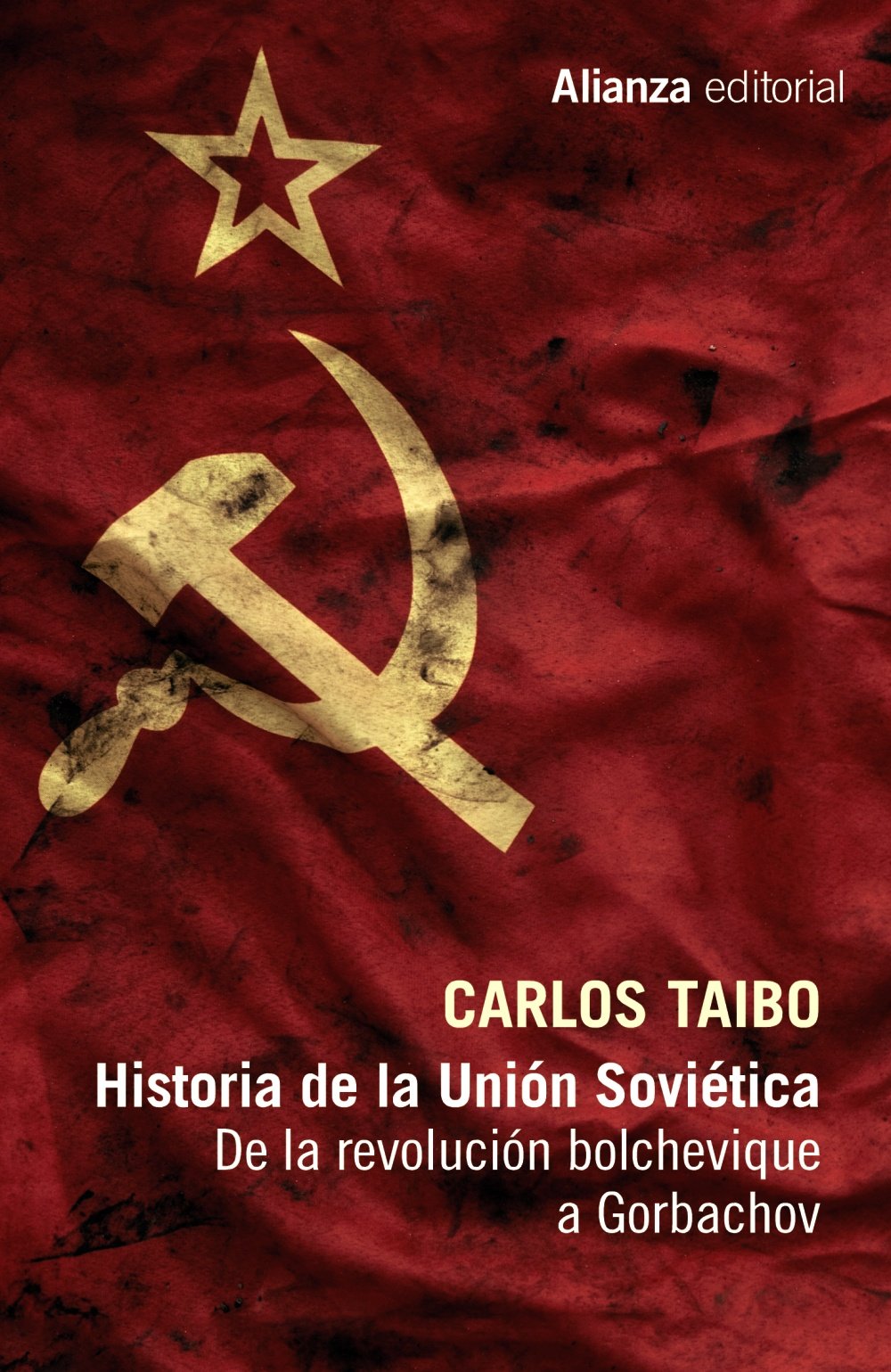 Historia de la Unión Soviética: De la revolución bolchevique a Gorbachov