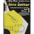 Mickey Baker's Complete Course in Jazz Guitar: Book 1
