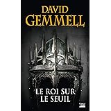 Le Roi sur le Seuil (réédition 30 ans)