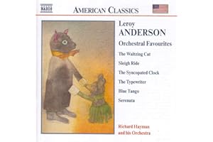 American Classics - Leroy Anderson (Orchestral Favourites)