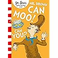 Mr. Brown Can Moo! Can You?: A zany and rhyming picture book perfect for kids ages 3 – 7