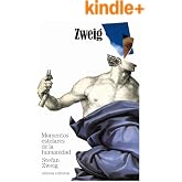 Momentos estelares de la humanidad (El libro de bolsillo - Bibliotecas de autor - Biblioteca Zweig)